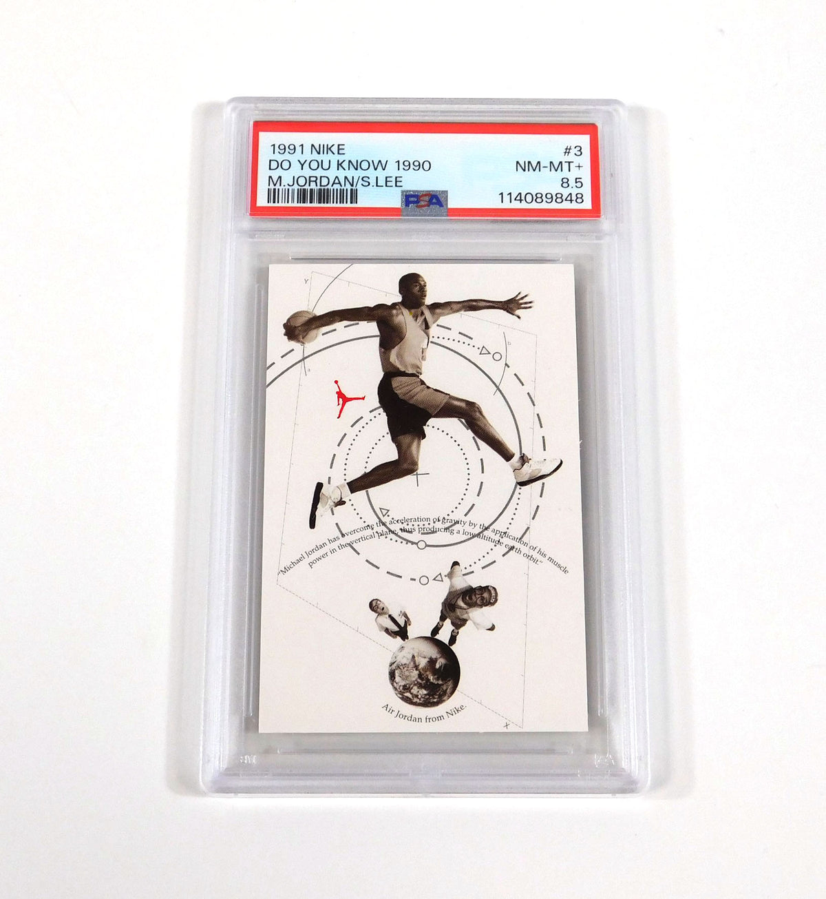 1991 Nike Michael Jordan/ Spike Lee #3 Do You Know 1990 PSA 8.5