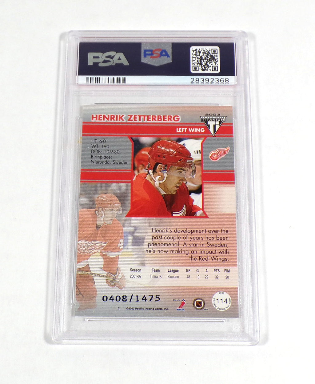 2002-03 Pacific Private Stock Henrik Zetterberg Rookie Titanium /1475 PSA 8 Pic2
