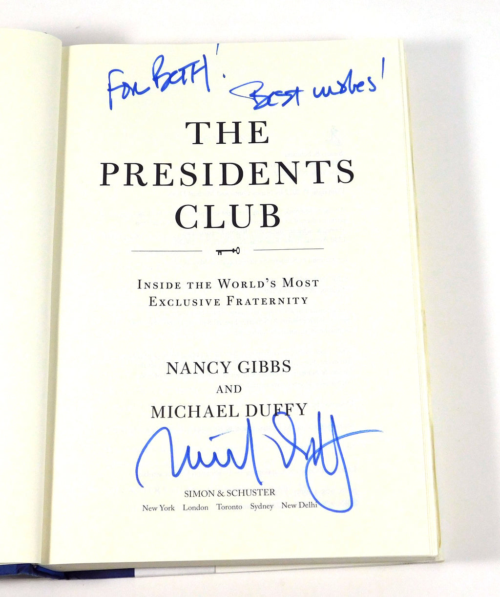 Michael Duffy Signed The Presidents Club Hardcover Book Auto