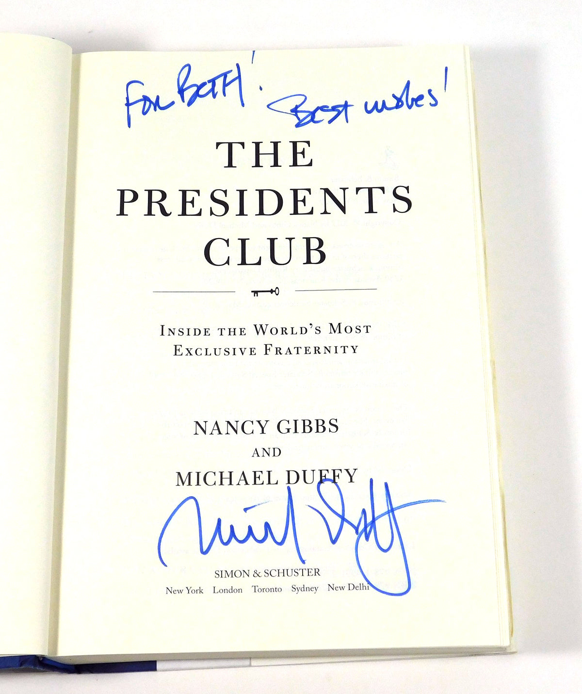 Michael Duffy Signed The Presidents Club Hardcover Book Auto