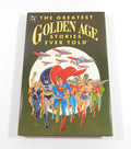 The Greatest Golden Age Stories Ever Told TPB Graphic Novel DC 1990 Hardcover