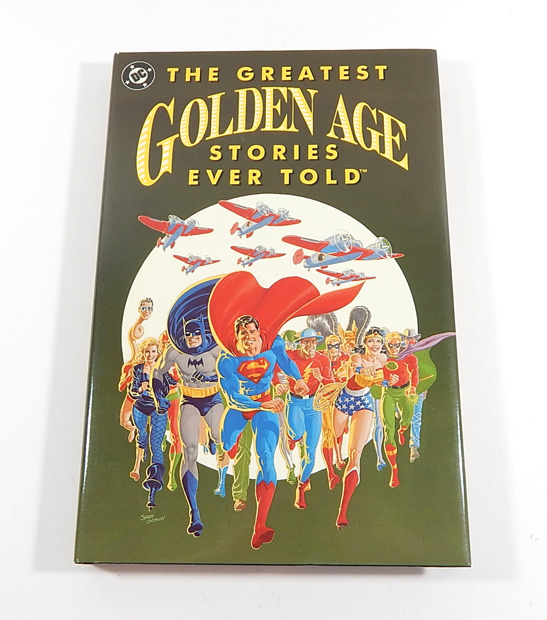 The Greatest Golden Age Stories Ever Told TPB Graphic Novel DC 1990 Hardcover