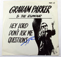 Graham Parker Signed Record Album Hey Lord, Don't Ask Me Questions w/ AUTO
