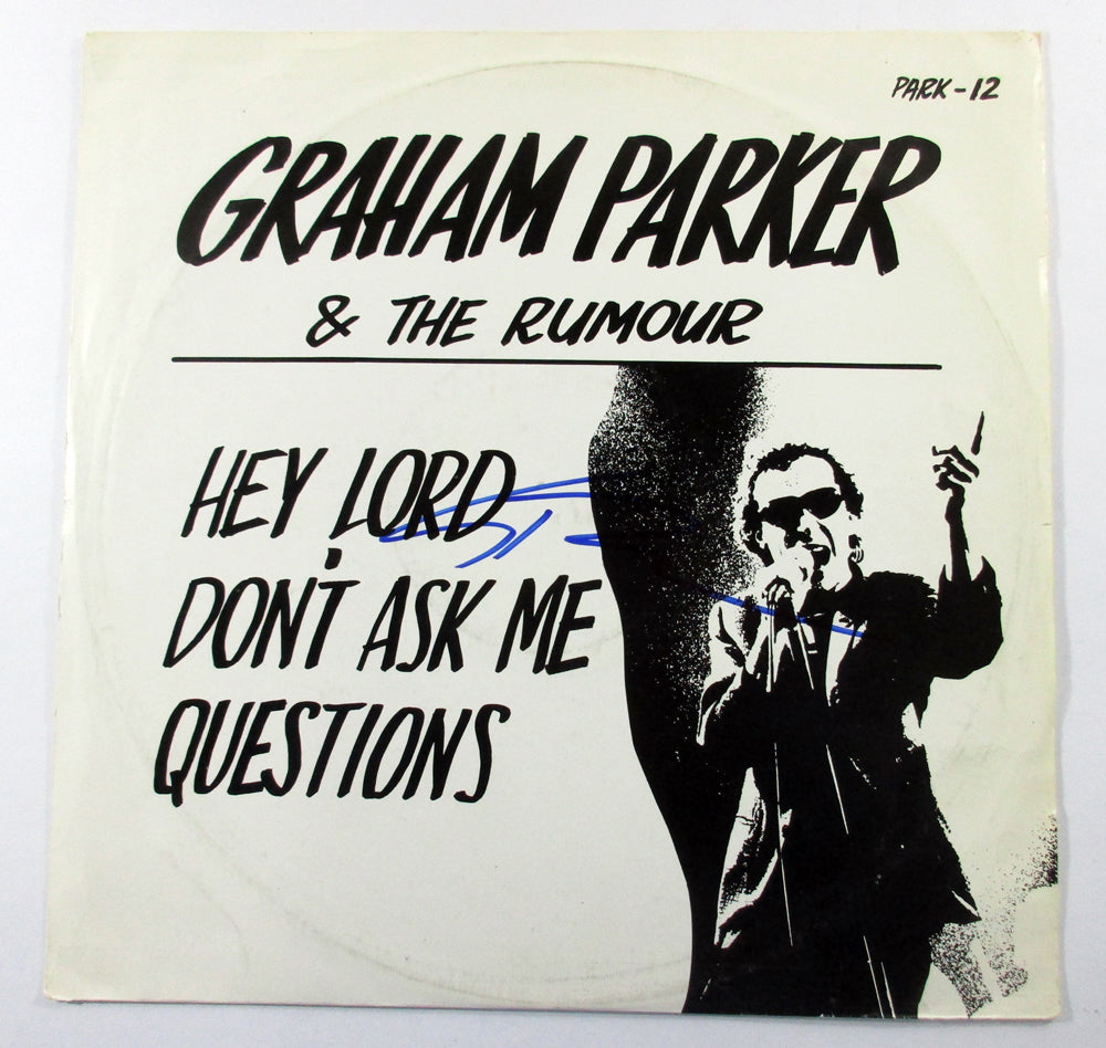 Graham Parker Signed Record Album Hey Lord, Don't Ask Me Questions w/ AUTO 2