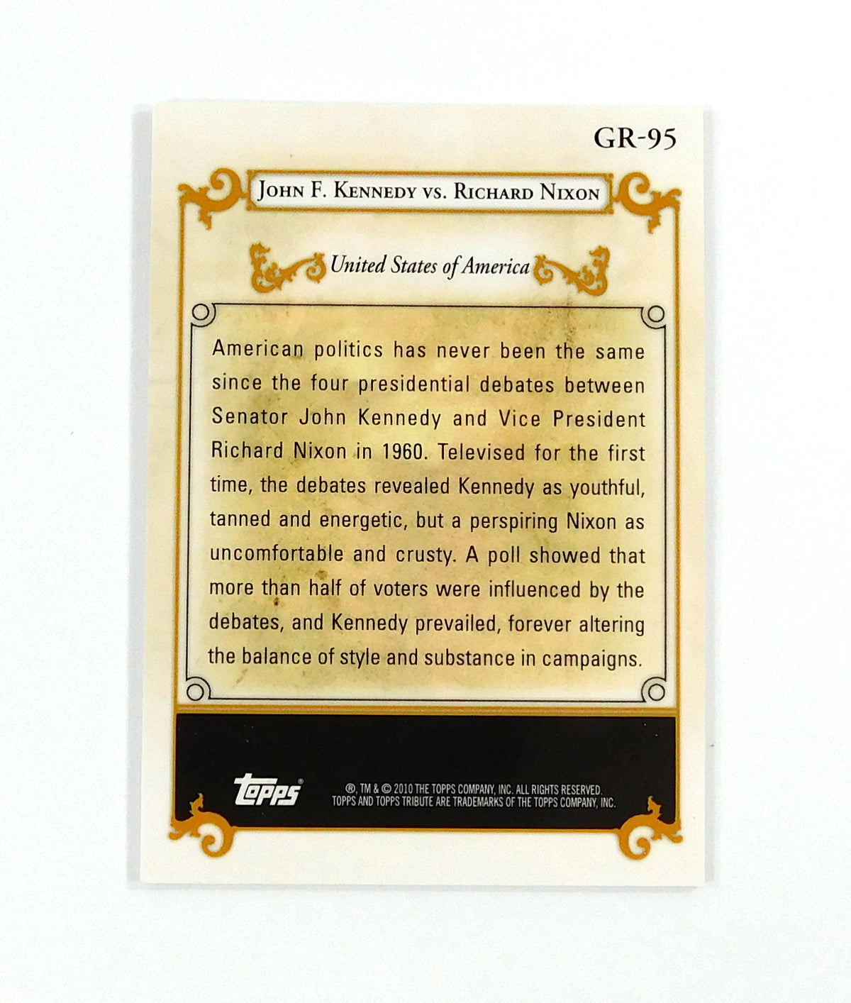 2010 Topps Tribute John F. Kennedy vs Richard Nixon #GR95 Greatest Rivalries /99 Pic2