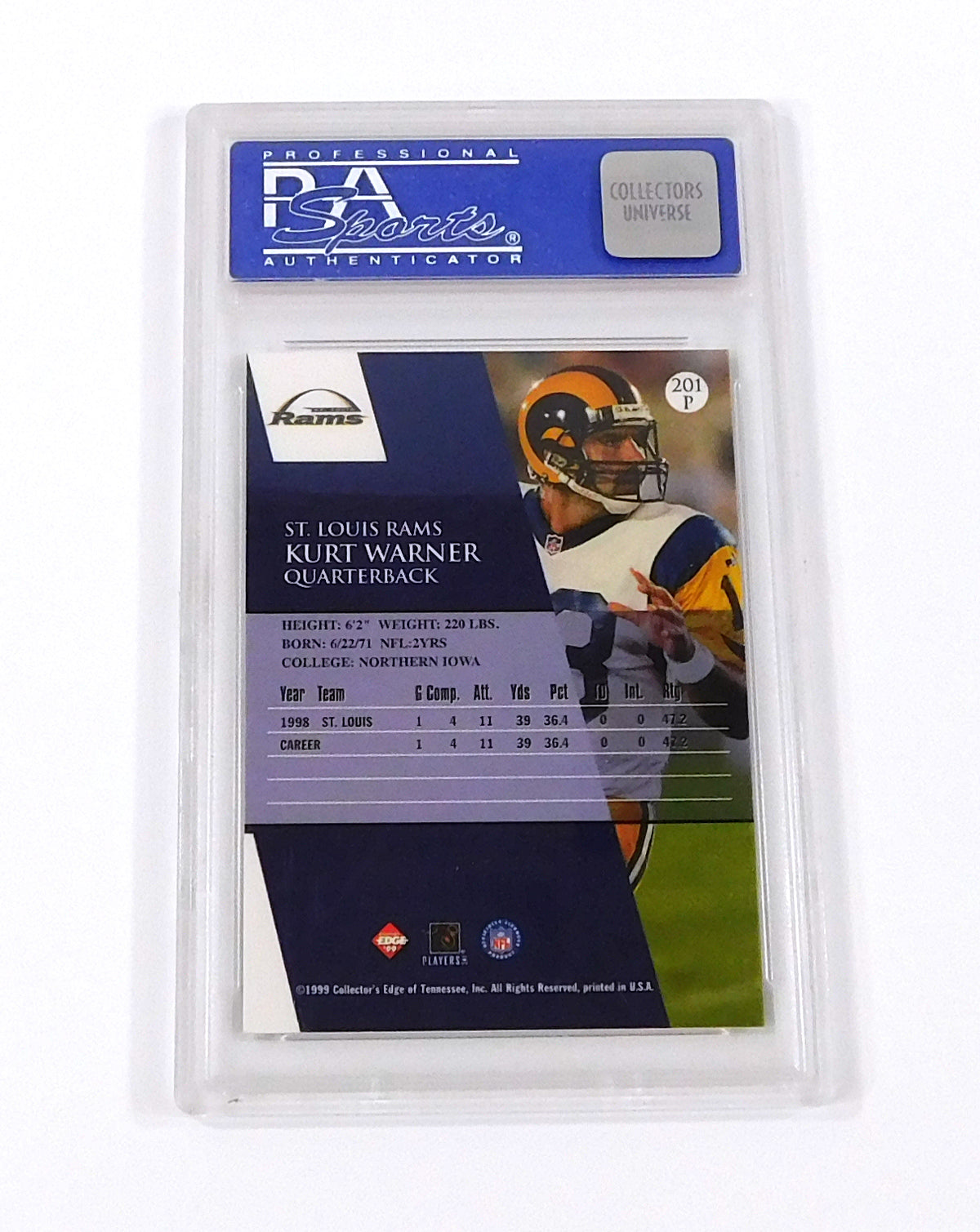 1999 Collectors Edge Football Kurt Warner #201P 1st Place Promo Rams PSA 10 Pic2