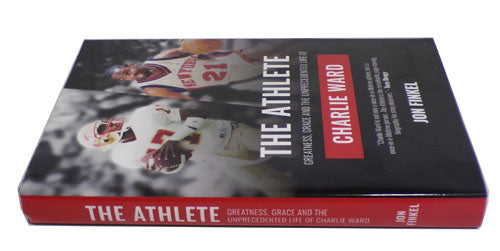 The Athlete Greatness, Grace and the Unprecedented Life of Charlie Ward HC Book Pic2